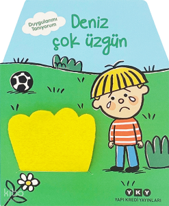 Duygularımı Tanıyorum - Deniz Çok Üzgün