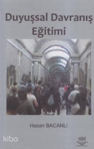 Duyuşsal Davranış Eğitimi
