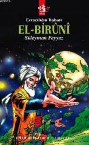 Eczacılığın Babası El-Biruni