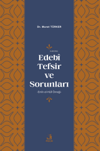 Edebî Tefsir ve Sorunları