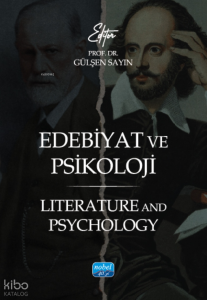 Edebiyat ve Psikoloji - Literature and Psychology