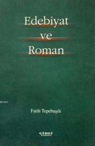 Edebiyat ve Roman