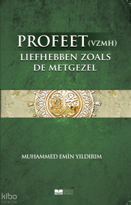 Efendimizi Sahabe gibi Sevmek Flemenkçe