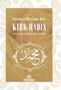 Eğitim ve Öğretime Dair Kırk Hadis