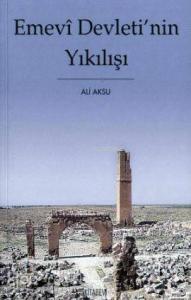 Emevi Devleti'nin Yıkılışı
