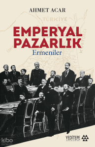 Emperyal Pazarlık; Ermeniler