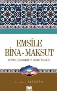 Emsile Bina Maksut