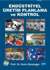 Endüstriyel Üretim Planlama ve Kontrol