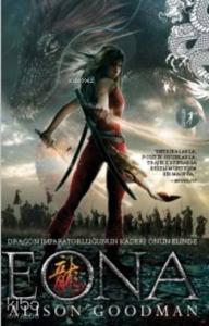 Eona; Dragon İmparatorluğunun Kaderi Onun Elinde