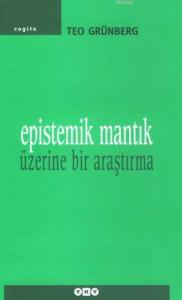 Epistemik Mantık Üzerine Bir Araştırma