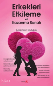 Erkekleri Etkileme Ve Kazanma Sanatı