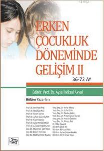 Erken Çocukluk Döneminde Gelişim 2 (36-72 Ay)