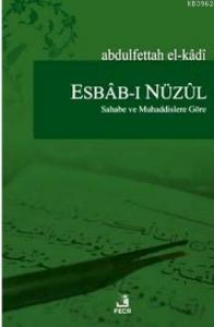 Esbab-ı Nüzul Sahabe ve Muhaddislere Göre