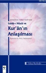 Esbab-ı Nüzul ve Kur'an'ın Anlaşılması