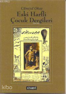 Eski Harfli Çocuk Dergileri