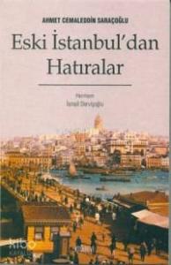 Eski İstanbul'dan Hatıralar