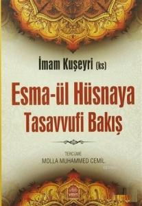 Esmaül Hüsnaya Tasavvufi Bakış