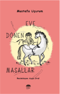 Eve Dönen Masallar