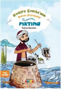 Evliya Çelebi'nin Kırım Seyahati - Fırtına