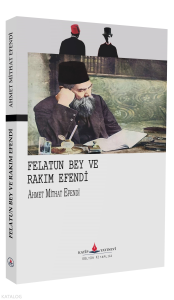 Felatun Bey ve Rakım Efendi