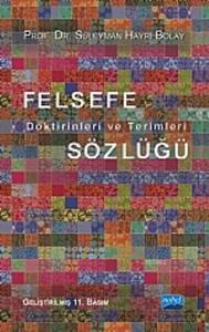 Felsefe Doktrinleri ve Terimleri Sözlüğü