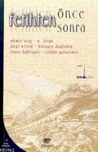 Fetihten Önce Sonra