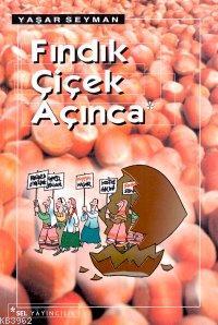 Fındık Çiçek Açınca