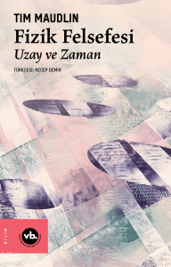 Fizik Felsefesi ;Uzay ve Zaman