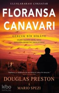 Floransa Canavarı; Gerçek Bir Hikaye