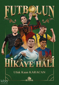 Futbolun Hikâye Hali