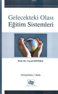 Gelecekteki Olası Eğitim Sistemleri
