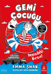 Gemi Çocuğu;Denizdeki Hırsız