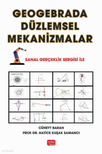 Geogebrada Düzlemsel Mekanizmalar