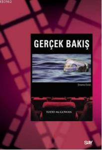 Gerçek Bakış; Lacan Sonrası Sinema Kuramı