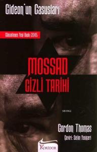 Gideon'un Casusları| Mossad Gizli Tarihi