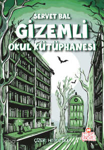 Gizemli Okul Kütüphanesi