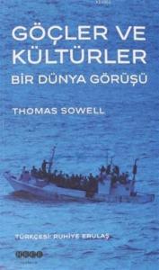Göçler ve Kültürler; Bir Dünya Görüşü
