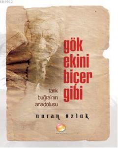 Gök Ekini Biçer Gibi