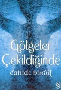 Gölgeler Çekildiğinde