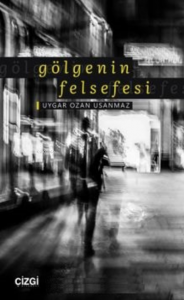 Gölgenin Felsefesi