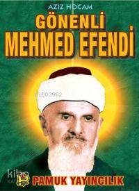 Gönenli Mehmed Efendi (Evliya-007)