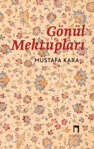 Gönül Mektupları