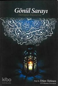 Gönül Sarayı; Mevlana Mesnevisi