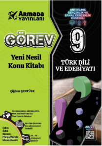 Görev 9.Sınıf Türk Dili ve Edebiyatı Yeni Nesil Konu Kitabı