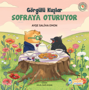 Görgülü Kuşlar Sofraya Oturuyor