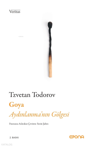 Goya;Aydınlanma’nın Gölgesi