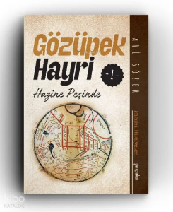 Gözüpek Hayri 1 ;Hazine Peşinde