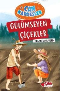 Gülümseyen Çiçekler/ Can Kardeşler 6