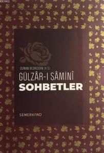 Gülzar-ı Samini Sohbetler (5 Kitap Takım)