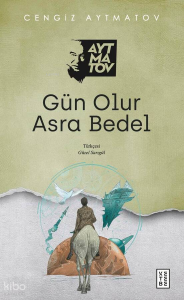 Gün Olur Asra Bedel